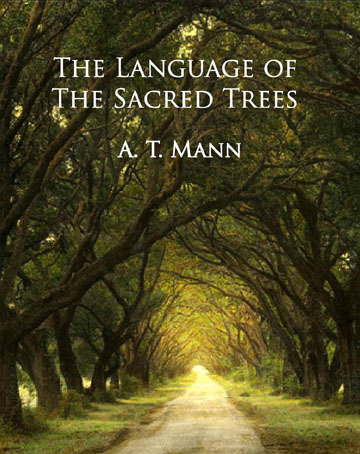 Language of the Sacred Trees AT Mann cover