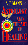 Astrology and the Art of Healing