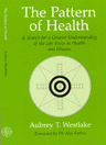 Pattern of Health by Aubrey Westlake